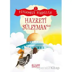 Hazreti Süleyman - Peygamber Hikayeleri 7 - Burhan Güven - Timaş Gülce Çocuk