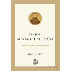 Hemşinli Mehmed Ali Paşa - Serap Sunay - Timaş Akademi
