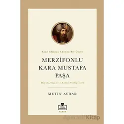 Merzifonlu Kara Mustafa Paşa - Metin Aydar - Timaş Akademi