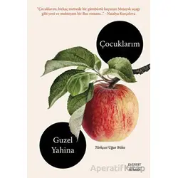 Çocuklarım - Guzel Yahina - Everest Yayınları