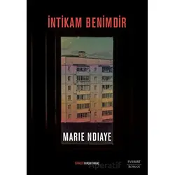 İntikam Benimdir - Marie Ndiaye - Everest Yayınları