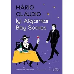 İyi Akşamlar Bay Soares - Mario Claudio - Everest Yayınları