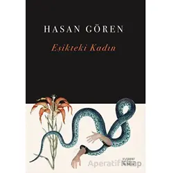 Eşikteki Kadın - Hasan Gören - Everest Yayınları