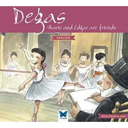 Degas - English - Anna Obiols - Mavi Kelebek Yayınları