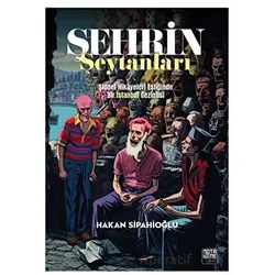 Şehrin Şeytanları - Hakan Sipahioğlu - Nota Bene Yayınları