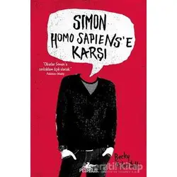 Simon Homo Sapiens’e Karşı - Becky Albertalli - Pegasus Yayınları
