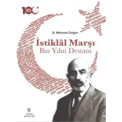 İstiklal Marşı Bin Yılın Destanı - Ciltli -Yazar Yayınları