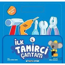 İlk Tamirci Çantam - Aylin Doğan Ömür - Bi Kutu Oyun