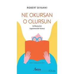Ne Okursan O Olursun - Robert DiYanni - Antre Kitap