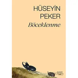 Böceklenme - Hüseyin Peker - Everest Yayınları