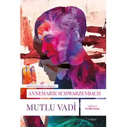 Mutlu Vadi - Annemarie Schimmel - Everest Yayınları