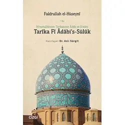 Ni’metullâhiyye Tarıkatının Adab ve Erkânı Tarîka Fi Adabi’s-Süluk