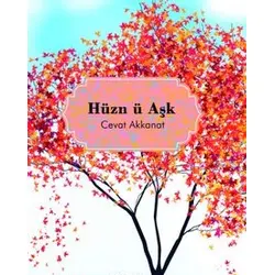 Hüzn ü Aşk - Cevat Akkanat - KDY