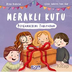 Meraklı Kutu - Peygamberimi Tanıyorum - Deha Karasu - Timaş Gülce Çocuk