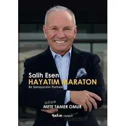 Salih Esen - Hayatım Maraton - Mete Tamer Omur - Yakın Kitabevi