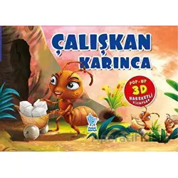 Çalışkan Karınca - Kolektif - Minik Damla Yayınevi