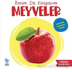 Benim İlk Kitaplarım: Meyveler - Zeynep Doğru - Minik Damla Yayınevi