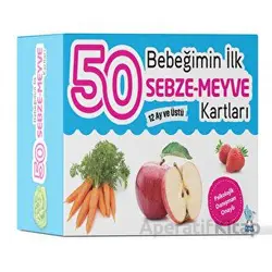 Bebeğimin İlk 50 Sebze - Meyve Kartları - Zeynep Doğru - Minik Damla Yayınevi