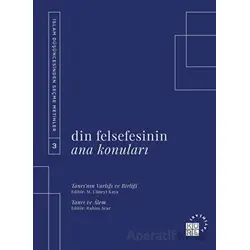 Din Felsefesinin Ana Konuları Cilt 3 - Kolektif - Küre Yayınları