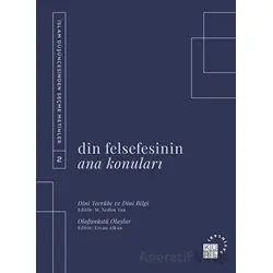 Din Felsefesinin Ana Konuları Cilt 2 - Kolektif - Küre Yayınları