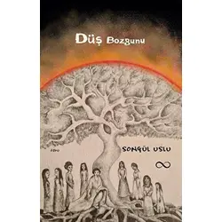 Düş Bozgunu - Songül Uslu - Bengisu Yayınları