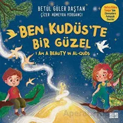 Ben Kudüs’te Bir Güzel - Betül Güler Daştan - Aile Yayınları