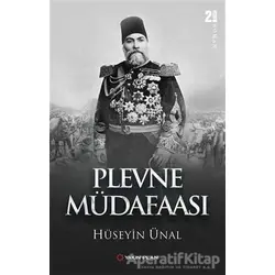 Plevne Müdafaası - Hüseyin Ünal - Yakın Plan Yayınları