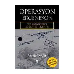 Operasyon Ergenekon - Şamil Tayyar - Timaş Yayınları