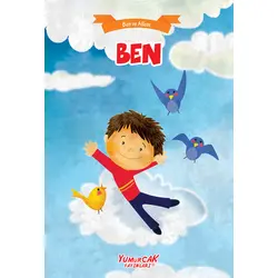 Yumurcak Ben ve Ailem Serisi - Ben - Yumurcak Yayınları
