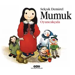 Mumuk Oyuncakçıda - Mumuk Oyuncakçıda - Yapı Kredi Yayınları