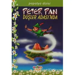 Peter Pan Düşler Adasında Erdem Çocuk Yayınları