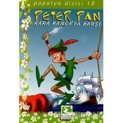 Peter Pan Kara Kanca’ya Karşı - Hatice Babavatan - Erdem Çocuk