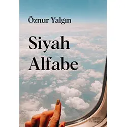 Siyah Alfabe - Öznur Yalgın - Everest Yayınları
