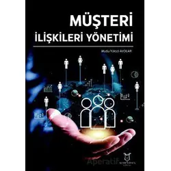 Müşteri İlişkileri Yönetimi - Mutlu Yüksel Avcılar - Akademisyen Kitabevi
