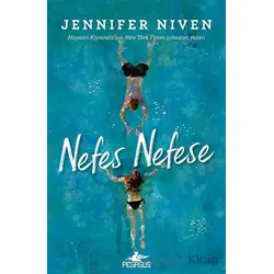 Nefes Nefese - Jennifer Niven - Pegasus Yayınları