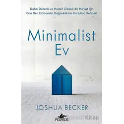 Minimalist Ev - Joshua Becker - Pegasus Yayınları