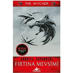 Fırtına Mevsimi - Andrzej Sapkowski - Pegasus Yayınları