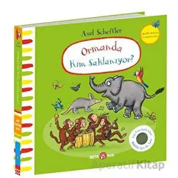 Ormanda Kim Saklanıyor - Julia Donaldson - Beta Kids