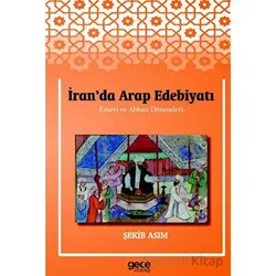 İranda Arap Edebiyatı - Şekib Asım - Gece Kitaplığı