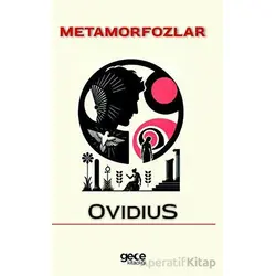 Metamorfozlar - Ovidius - Gece Kitaplığı