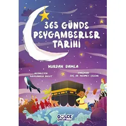 365 Günde Peygamberler Tarihi - Nurdan Damla - Timaş Gülce Çocuk