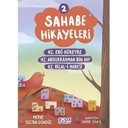 Sahabe Hikayeleri 2. Kitap - Merve Sultan Gündüz - Timaş Gülce Çocuk