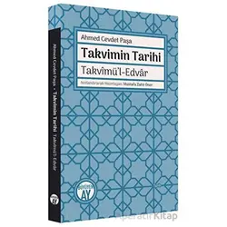 Takvimin Tarihi - Ahmed Cevdet Paşa - Büyüyen Ay Yayınları