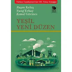Yeşil Yeni Düzen - Ruşen Keleş - İmge Kitabevi Yayınları