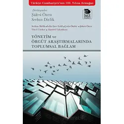 Yönetim ve Örgüt Araştırmalarında Toplumsal Bağlam - Kolektif - İmge Kitabevi Yayınları