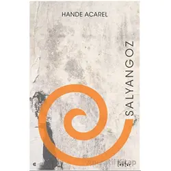 Salyangoz - Hande Acarel - Epona Kitap