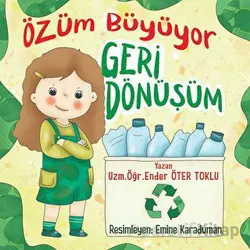 Özüm Büyüyor - Ender Öter Toklu - Siyah Beyaz Yayınları