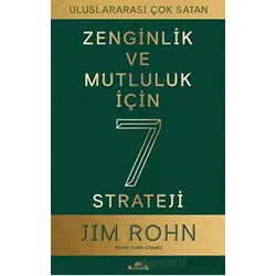 Zenginlik ve Mutluluk için 7 Strateji - Jim Rohn - Kronik Kitap
