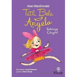 Tatlı Bela Angela - Alan MacDonald - Sia Kitap
