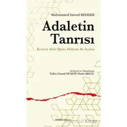 Adaletin Tanrısı - Kur’an’ın Ahlak Öğretisi Hakkında Bir İnceleme